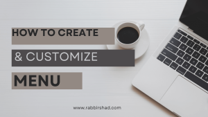 Create and customize WordPress menu