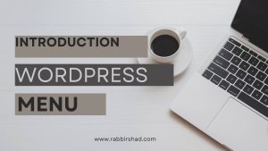 WordPress menu Introduction